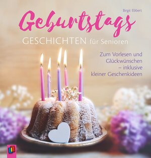 Buchcover Geburtstagsgeschichten für Senioren | Birgit Ebbert | EAN 9783834639929 | ISBN 3-8346-3992-3 | ISBN 978-3-8346-3992-9