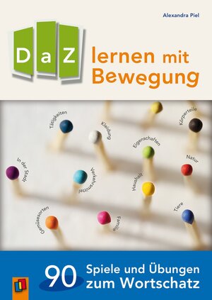 Buchcover DaZ lernen mit Bewegung | Alexandra Piel | EAN 9783834640505 | ISBN 3-8346-4050-6 | ISBN 978-3-8346-4050-5