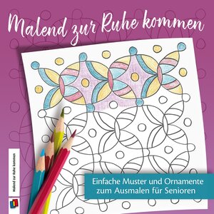 Buchcover Einfache Muster und Ornamente zum Ausmalen für Senioren  | EAN 9783834640789 | ISBN 3-8346-4078-6 | ISBN 978-3-8346-4078-9