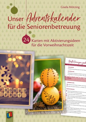 Buchcover Unser Adventskalender für die Seniorenbetreuung | Gisela Mötzing | EAN 9783834641434 | ISBN 3-8346-4143-X | ISBN 978-3-8346-4143-4