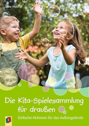 Buchcover Die Kita-Spielesammlung für draußen | Silke Hubrig | EAN 9783834643674 | ISBN 3-8346-4367-X | ISBN 978-3-8346-4367-4