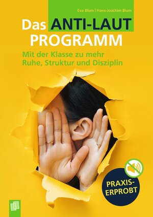 Buchcover Das Anti-Laut-Programm | Eva Blum | EAN 9783834647856 | ISBN 3-8346-4785-3 | ISBN 978-3-8346-4785-6