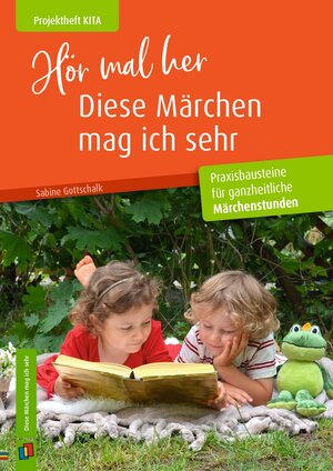 Buchcover Hör mal her, diese Märchen mag ich sehr | Sabine Gottschalk | EAN 9783834649256 | ISBN 3-8346-4925-2 | ISBN 978-3-8346-4925-6