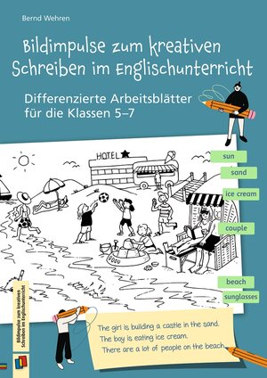 Buchcover Bildimpulse zum kreativen Schreiben im Englischunterricht | Bernd Wehren | EAN 9783834664945 | ISBN 3-8346-6494-4 | ISBN 978-3-8346-6494-5
