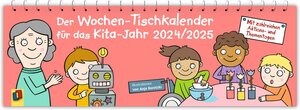 Buchcover Der Wochen-Tischkalender für das Kita-Jahr 2024/2025  | EAN 9783834665430 | ISBN 3-8346-6543-6 | ISBN 978-3-8346-6543-0