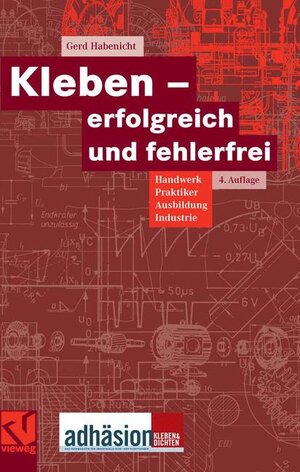 Buchcover Kleben - erfolgreich und fehlerfrei | Gerd Habenicht | EAN 9783834800190 | ISBN 3-8348-0019-8 | ISBN 978-3-8348-0019-0
