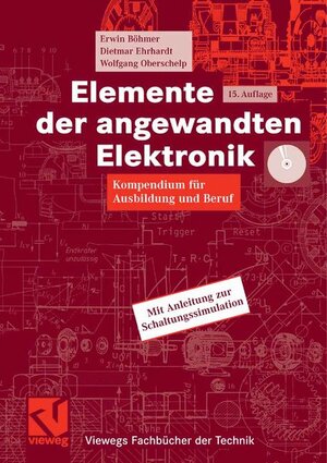 Buchcover Elemente der angewandten Elektronik | Erwin Böhmer | EAN 9783834801241 | ISBN 3-8348-0124-0 | ISBN 978-3-8348-0124-1