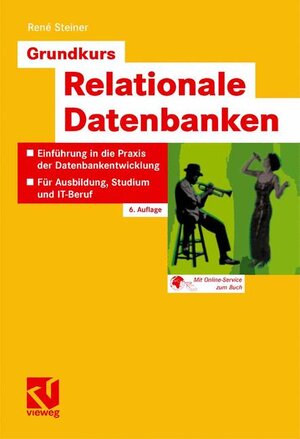 Grundkurs Relationale Datenbanken (German Edition)