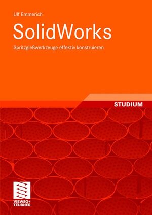 Buchcover SolidWorks | Ulf Emmerich | EAN 9783834803856 | ISBN 3-8348-0385-5 | ISBN 978-3-8348-0385-6