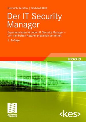 Buchcover Der IT Security Manager | Heinrich Kersten | EAN 9783834804297 | ISBN 3-8348-0429-0 | ISBN 978-3-8348-0429-7