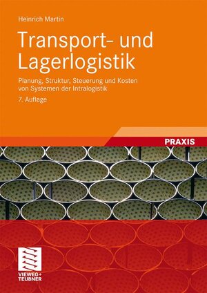 Buchcover Transport- und Lagerlogistik | Heinrich Martin | EAN 9783834804518 | ISBN 3-8348-0451-7 | ISBN 978-3-8348-0451-8