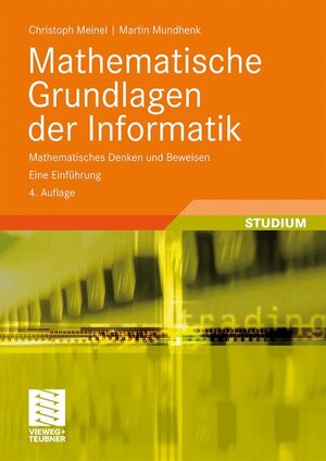 Buchcover Mathematische Grundlagen der Informatik | Christoph Meinel | EAN 9783834806666 | ISBN 3-8348-0666-8 | ISBN 978-3-8348-0666-6