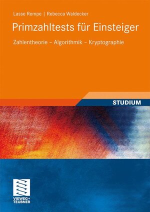 Buchcover Primzahltests für Einsteiger | Lasse Rempe-Gillen | EAN 9783834806796 | ISBN 3-8348-0679-X | ISBN 978-3-8348-0679-6