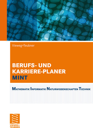 Buchcover Berufs- und Karriere-Planer MINT  | EAN 9783834807564 | ISBN 3-8348-0756-7 | ISBN 978-3-8348-0756-4