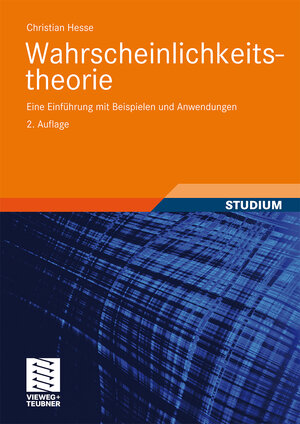 Buchcover Wahrscheinlichkeitstheorie | Christian H. Hesse | EAN 9783834809698 | ISBN 3-8348-0969-1 | ISBN 978-3-8348-0969-8