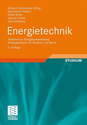 Buchcover Energietechnik | Hans-Josef Allelein | EAN 9783834812070 | ISBN 3-8348-1207-2 | ISBN 978-3-8348-1207-0