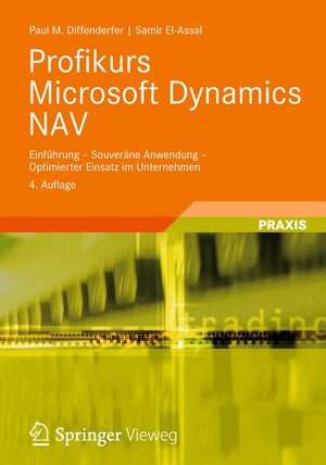 Buchcover Profikurs Microsoft Dynamics NAV | Paul M. Diffenderfer | EAN 9783834813831 | ISBN 3-8348-1383-4 | ISBN 978-3-8348-1383-1