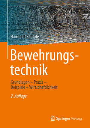 Buchcover Bewehrungstechnik | Hansgerd Kämpfe | EAN 9783834814555 | ISBN 3-8348-1455-5 | ISBN 978-3-8348-1455-5