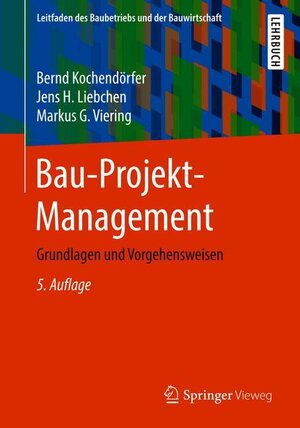 Buchcover Bau-Projekt-Management | Bernd Kochendörfer | EAN 9783834818232 | ISBN 3-8348-1823-2 | ISBN 978-3-8348-1823-2
