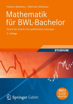 Buchcover Mathematik für BWL-Bachelor | Heidrun Matthäus | EAN 9783834819338 | ISBN 3-8348-1933-6 | ISBN 978-3-8348-1933-8