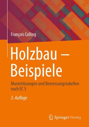 Buchcover Holzbau - Beispiele | Francois Colling | EAN 9783834819451 | ISBN 3-8348-1945-X | ISBN 978-3-8348-1945-1