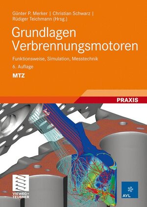 Buchcover Grundlagen Verbrennungsmotoren  | EAN 9783834819871 | ISBN 3-8348-1987-5 | ISBN 978-3-8348-1987-1