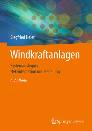 Buchcover Windkraftanlagen | Siegfried Heier | EAN 9783834821041 | ISBN 3-8348-2104-7 | ISBN 978-3-8348-2104-1