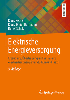 Buchcover Elektrische Energieversorgung | Klaus Heuck | EAN 9783834821744 | ISBN 3-8348-2174-8 | ISBN 978-3-8348-2174-4