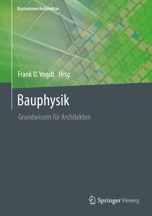 Buchcover Bauphysik  | EAN 9783834821898 | ISBN 3-8348-2189-6 | ISBN 978-3-8348-2189-8