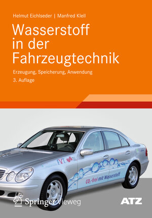 Buchcover Wasserstoff in der Fahrzeugtechnik | Helmut Eichlseder | EAN 9783834821966 | ISBN 3-8348-2196-9 | ISBN 978-3-8348-2196-6