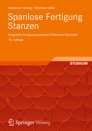 Buchcover Spanlose Fertigung Stanzen | Waldemar Hellwig | EAN 9783834822291 | ISBN 3-8348-2229-9 | ISBN 978-3-8348-2229-1