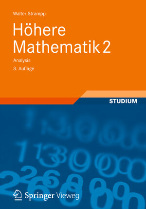 Buchcover Höhere Mathematik 2 | Walter Strampp | EAN 9783834825414 | ISBN 3-8348-2541-7 | ISBN 978-3-8348-2541-4