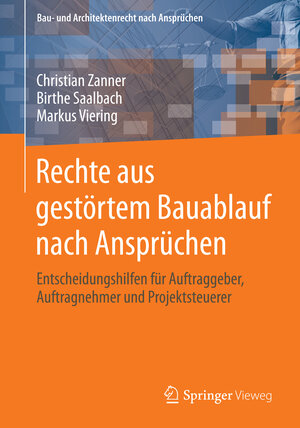 Buchcover Rechte aus gestörtem Bauablauf nach Ansprüchen | Christian Zanner | EAN 9783834825995 | ISBN 3-8348-2599-9 | ISBN 978-3-8348-2599-5