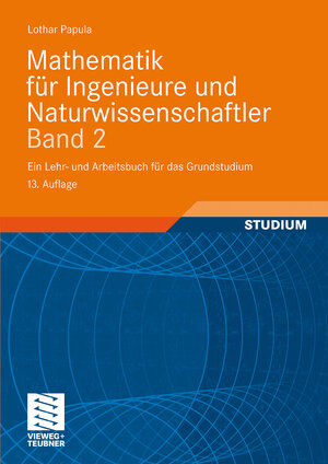 Buchcover Mathematik für Ingenieure und Naturwissenschaftler Band 2 | Lothar Papula | EAN 9783834886439 | ISBN 3-8348-8643-2 | ISBN 978-3-8348-8643-9