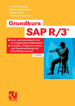 Buchcover Grundkurs SAP R/3® | André Maassen | EAN 9783834890030 | ISBN 3-8348-9003-0 | ISBN 978-3-8348-9003-0