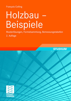 Buchcover Holzbau - Beispiele | Francois Colling | EAN 9783834890320 | ISBN 3-8348-9032-4 | ISBN 978-3-8348-9032-0