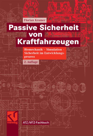 Buchcover Passive Sicherheit von Kraftfahrzeugen | Florian Kramer | EAN 9783834890429 | ISBN 3-8348-9042-1 | ISBN 978-3-8348-9042-9