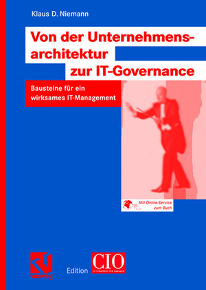 Buchcover Von der Unternehmensarchitektur zur IT-Governance | Klaus D. Niemann | EAN 9783834890665 | ISBN 3-8348-9066-9 | ISBN 978-3-8348-9066-5