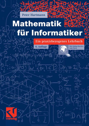 Buchcover Mathematik für Informatiker | Peter Hartmann | EAN 9783834891068 | ISBN 3-8348-9106-1 | ISBN 978-3-8348-9106-8