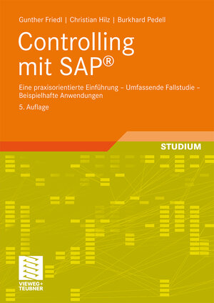 Buchcover Controlling mit SAP® | Gunther Friedl | EAN 9783834892386 | ISBN 3-8348-9238-6 | ISBN 978-3-8348-9238-6