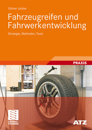Buchcover Fahrzeugreifen und Fahrwerkentwicklung | Günter Leister | EAN 9783834893123 | ISBN 3-8348-9312-9 | ISBN 978-3-8348-9312-3