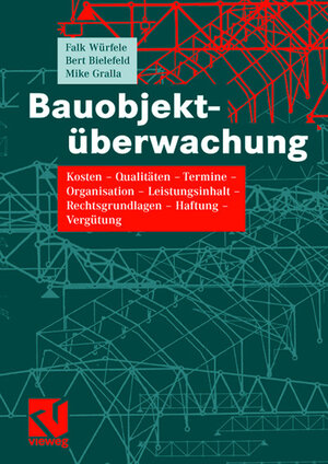 Buchcover Bauobjektüberwachung | Falk Würfele | EAN 9783834894021 | ISBN 3-8348-9402-8 | ISBN 978-3-8348-9402-1