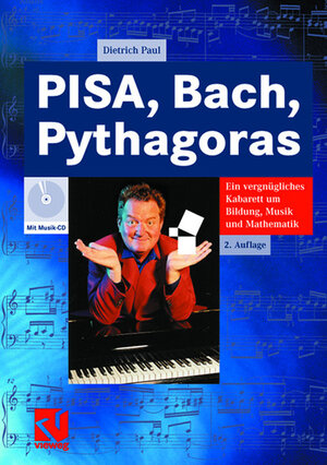 Buchcover PISA, Bach, Pythagoras | Dietrich Paul | EAN 9783834894663 | ISBN 3-8348-9466-4 | ISBN 978-3-8348-9466-3