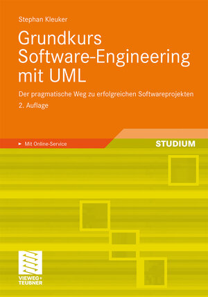 Buchcover Grundkurs Software-Engineering mit UML | Stephan Kleuker | EAN 9783834898432 | ISBN 3-8348-9843-0 | ISBN 978-3-8348-9843-2