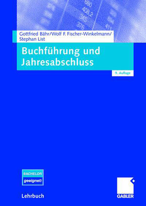 Buchcover Buchführung und Jahresabschluss | Gottfried Bähr | EAN 9783834903358 | ISBN 3-8349-0335-3 | ISBN 978-3-8349-0335-8