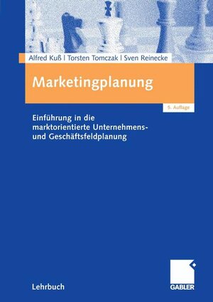 Buchcover Marketingplanung | Alfred Kuß | EAN 9783834903556 | ISBN 3-8349-0355-8 | ISBN 978-3-8349-0355-6