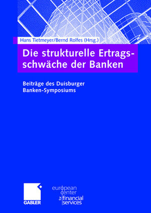 Buchcover Die strukturelle Ertragsschwäche der Banken  | EAN 9783834904218 | ISBN 3-8349-0421-X | ISBN 978-3-8349-0421-8