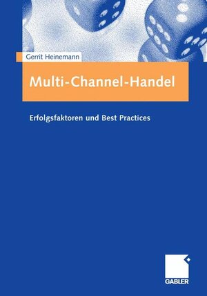 Buchcover Multi-Channel-Handel | Gerrit Heinemann | EAN 9783834907899 | ISBN 3-8349-0789-8 | ISBN 978-3-8349-0789-9
