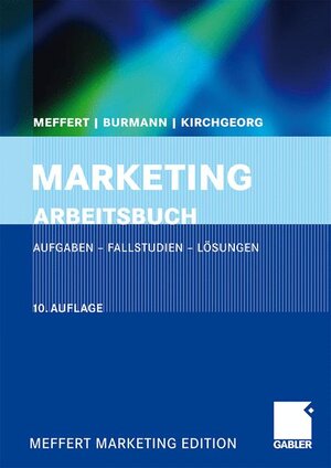 Buchcover Marketing Arbeitsbuch | Heribert Meffert | EAN 9783834910158 | ISBN 3-8349-1015-5 | ISBN 978-3-8349-1015-8