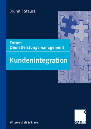 Buchcover Kundenintegration  | EAN 9783834910271 | ISBN 3-8349-1027-9 | ISBN 978-3-8349-1027-1